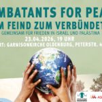 Gemeinsam für Frieden in Israel und Palästina Garnisonkirche Oldenburg | 23. April 2026 | 19:00 Uhr | Eintritt frei